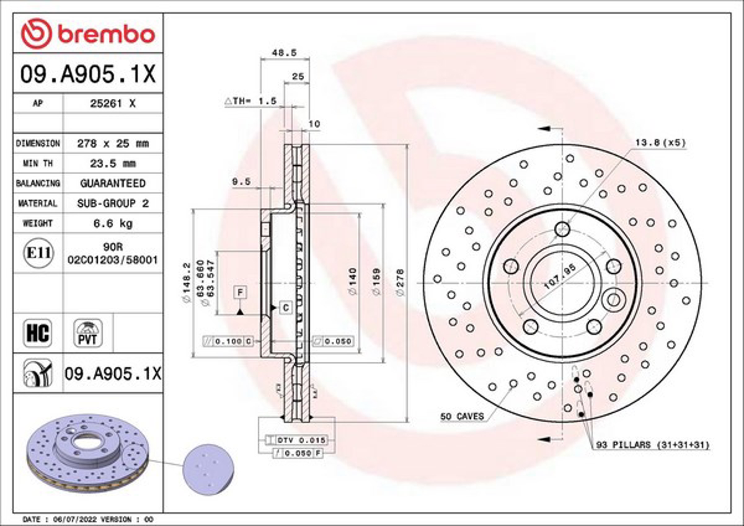 Диск тормозной с покрытием перфорированный xtra line - xtra 278x25 BREMBO 09.A905.1X
